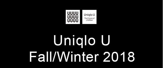 UNIQLO U - THE FUTURE OF LIFEWEAR