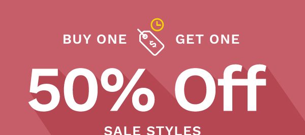 Buy one, get one 50% off sale styles