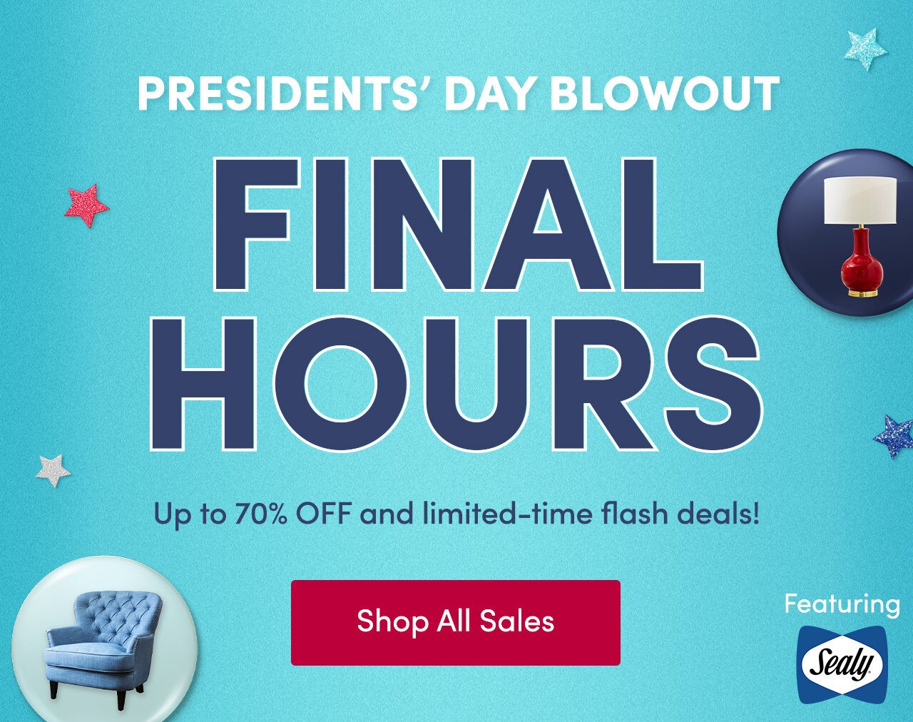 Presidents' Day Blowout