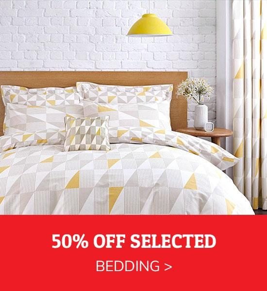 50% OFF SELECTED BEDDING