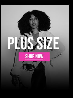 PLUS SIZE SHOP NOW