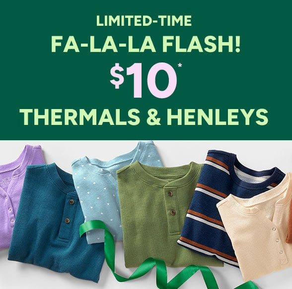 $10 Thermals & Henleys