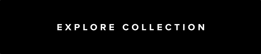 Explore Collection