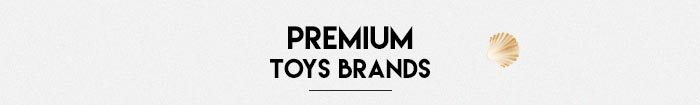 Premium Toys Brands
