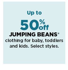 up to 50% off jumping beans clothing for babies toddlers and kids. shop now.