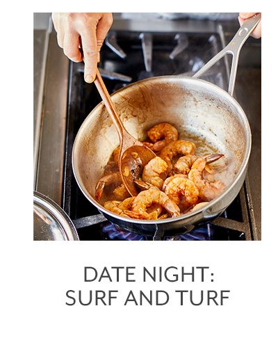 Class: Date Night • Surf and Turf