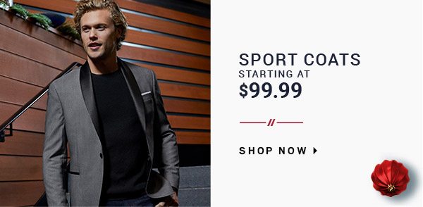 3/$99.99 Shirts & Merino Sweaters + Designer Suits starting at $199.99 + Sport Coats starting at $99.99 + 70% Off All Other Sweaters + Up To 60% Off Outerwear + 3/$99.99 Dress and Casual Pants + 2/$100 Designer Jeans + More On Sale - SHOP NOW
