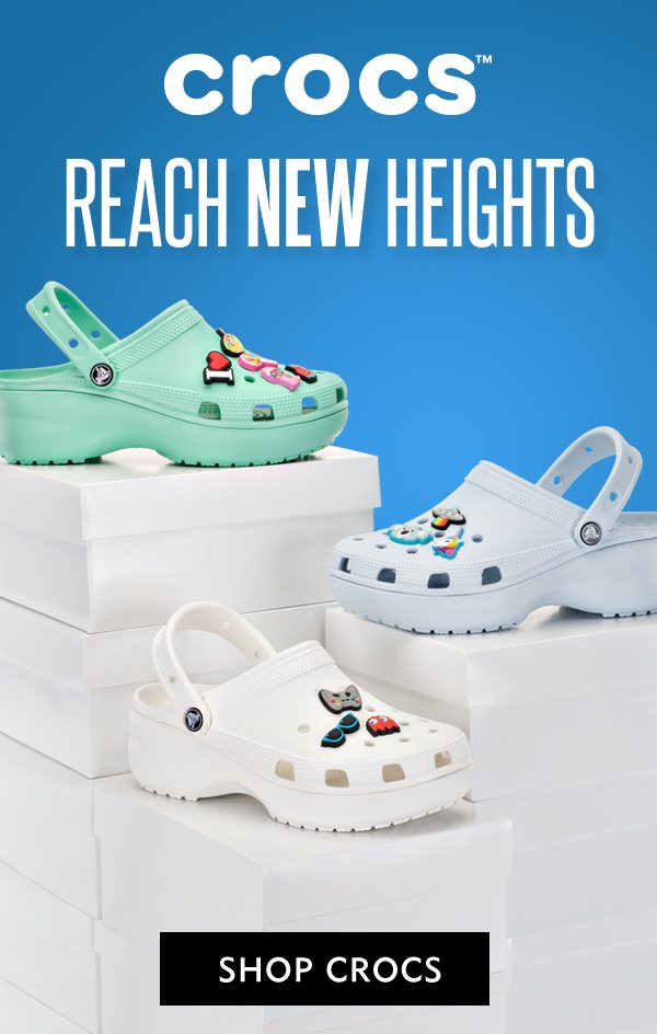 Crocs! Reach new heights! Shop Crocs.