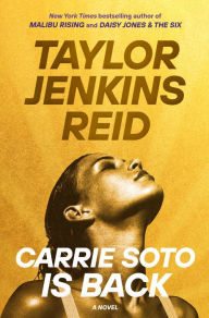 Book | Carrie Soto Is Back: A Novel By Taylor Jenkins Reid.