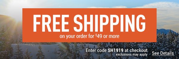 Sportsman's Guide's Free Standard Shipping on your merchandise order of $49 or more! Please enter coupon code SH1919 at check-out. *Exclusions apply, see details.