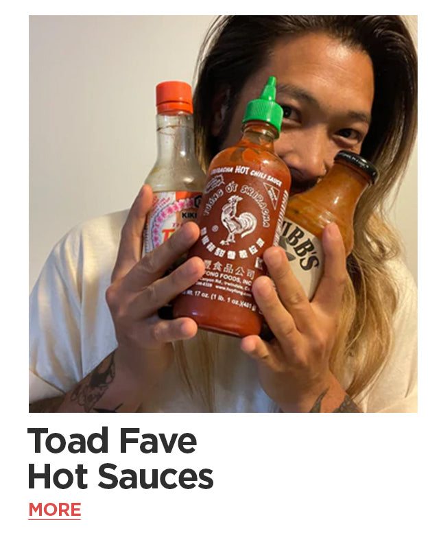 The Essentials: Toad's Favorite Hot Sauces