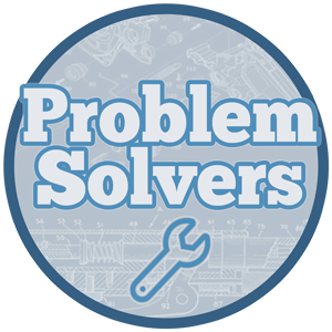 Problem Solvers - Work faster, smarter and safer