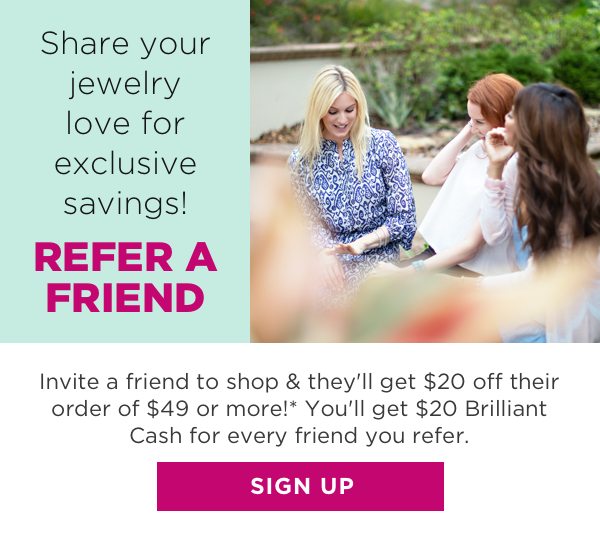 Refer a Friend for exclusive savings! Sign up now