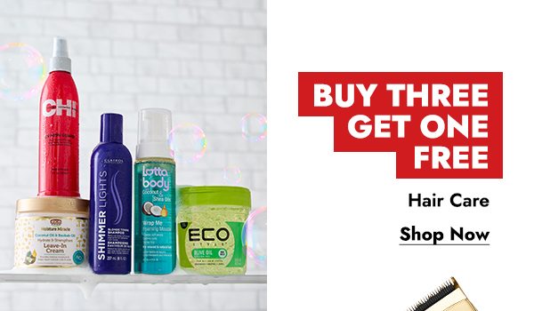 BUY THREE GET ONE FREE HAIR CARE - SHOP NOW