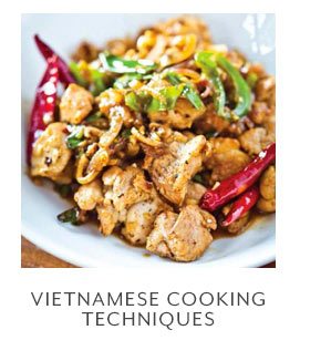 Class - Vietnamese Cooking Techniques