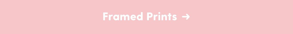 Framed Prints →