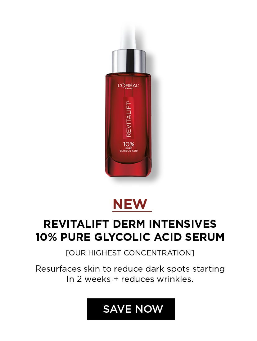 NEW - REVITALIFT DERM INTENSIVES 10 PERCENT PURE GLYCOLIC ACID SERUM - OUR HIGHEST CONCENTRATION - Resurfaces skin to reduce dark spots starting In 2 weeks plus reduces wrinkles. - SAVE NOW