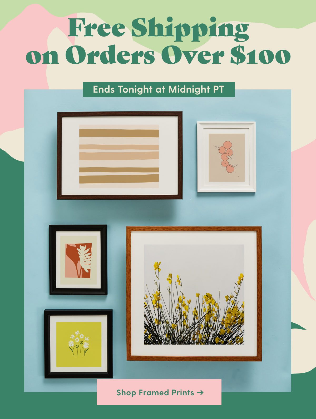  Free Shipping on Orders Over $100 Ends Tonight at Midnight Shop Framed Prints >