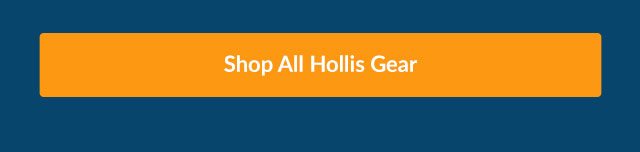 Shop All Hollis Gear
