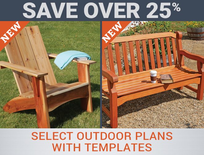 Save Over 25% on Select Outdoor Plans with Templates
