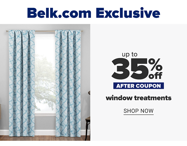 Belk.com Exclusive - Up to 35% off window treatments after coupon. Shop Now.