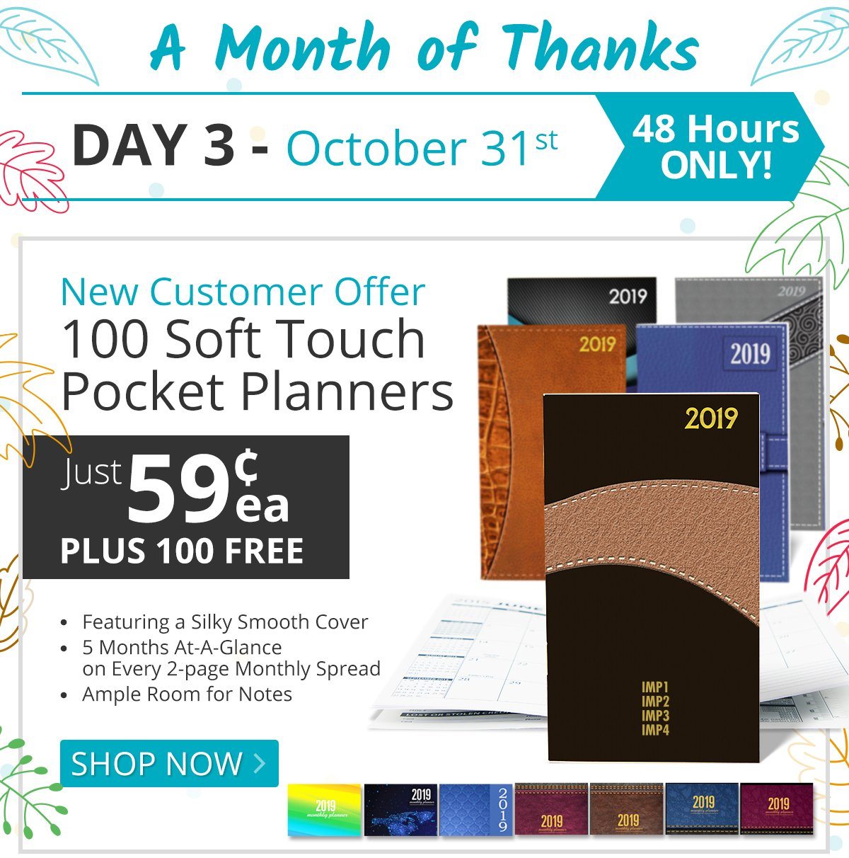 Buy 100 Soft Touch Pocket Planners for only 59¢ each and Get 100 FREE!