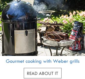 Gourmet cooking with Weber grills