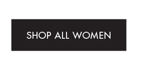 SHOP ALL WOMEN