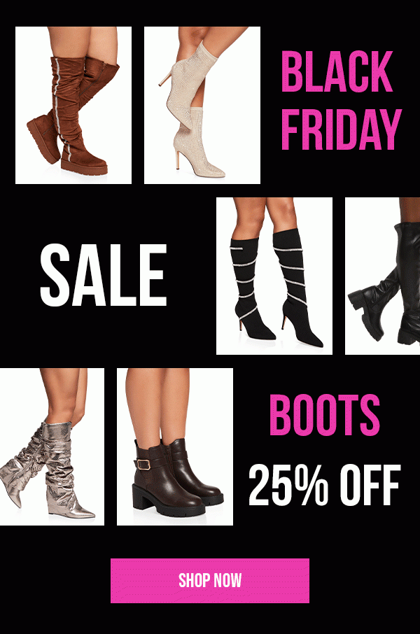 BLACK FRIDAY SALE BOOTS 25% OFF SHOP NOW