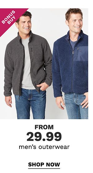 Bonus Buy - Men's outerwear from $29.99. Shop Now.