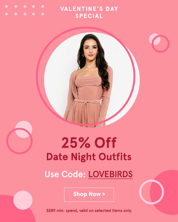 Extra 25% Off Date Night Outfits!