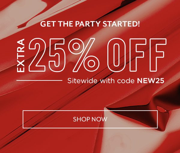 25% off with code NEW25