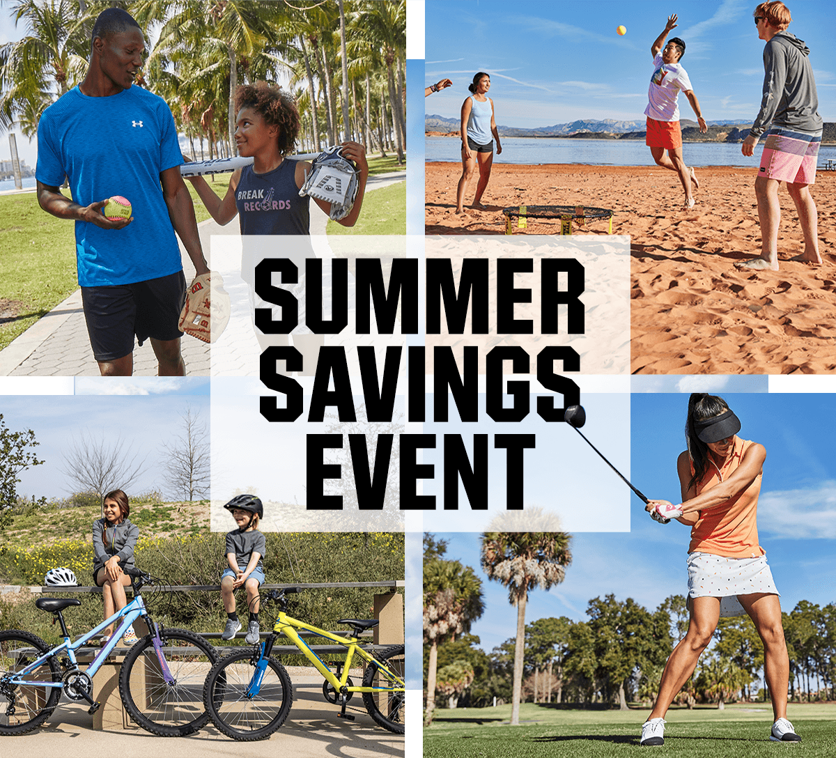 Summer savings event.