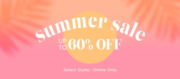 Summer Sale up to 60% Off