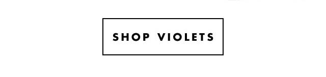 Shop Violets