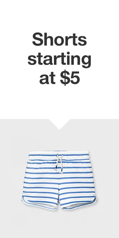 Shorts starting at $5