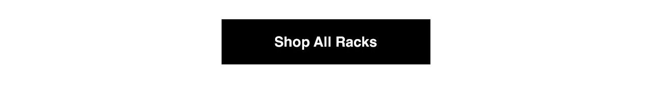 Shop All Racks
