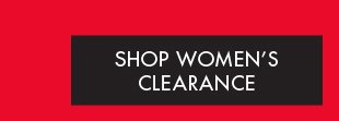 SHOP WOMEN'S CLEARANCE