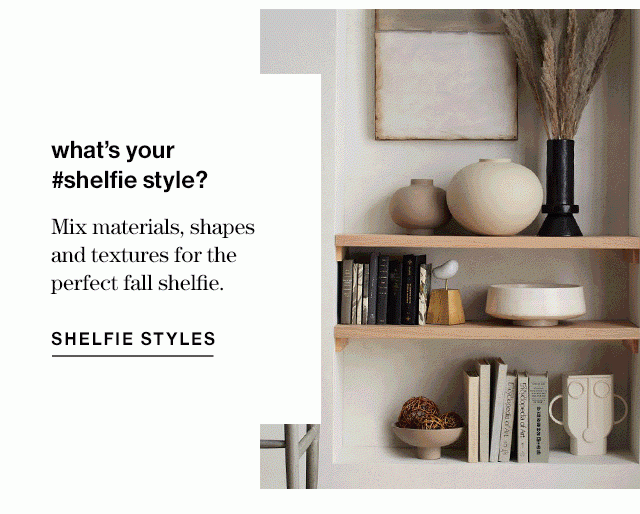 what's your #shelfie style?
