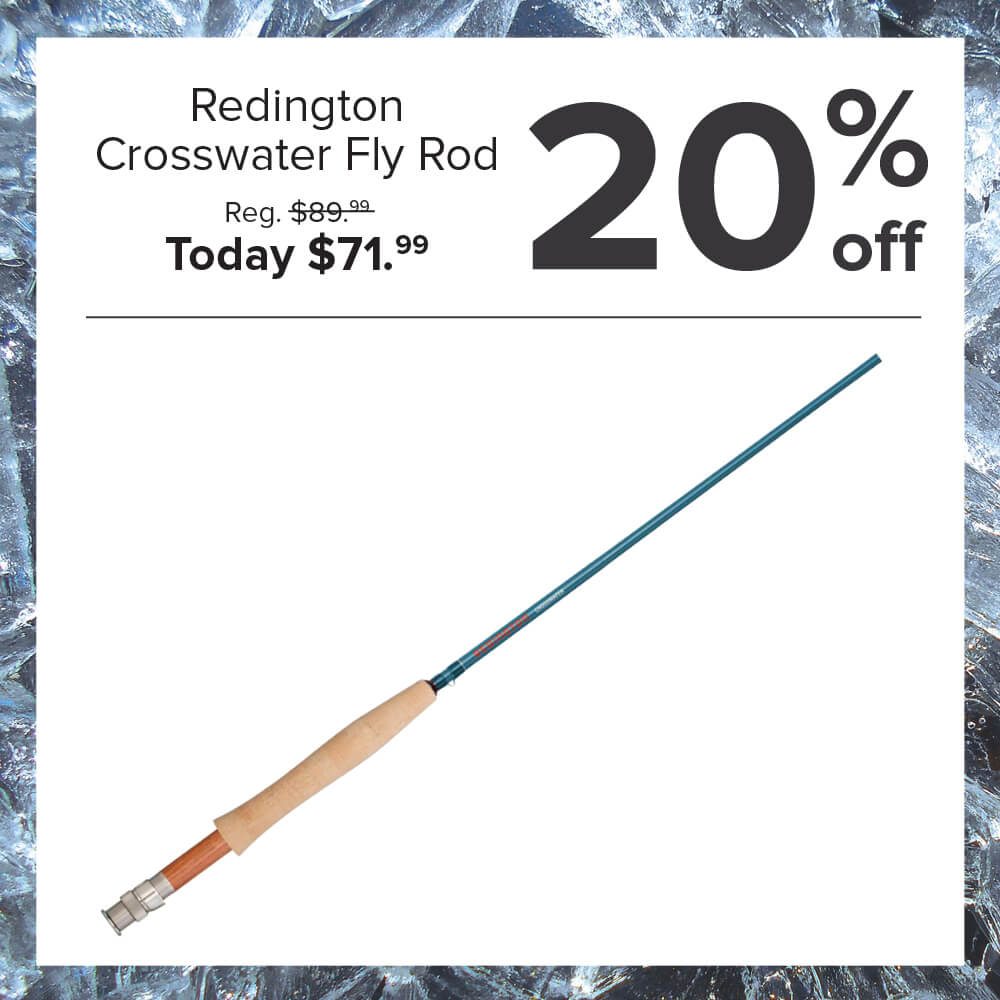 20% off the Redington Crosswater Fly Rod