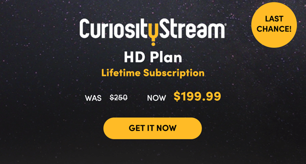 Curiosity Stream Lifetime Subscription | Buy Now 