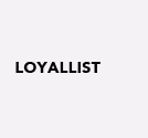 LOYALLIST