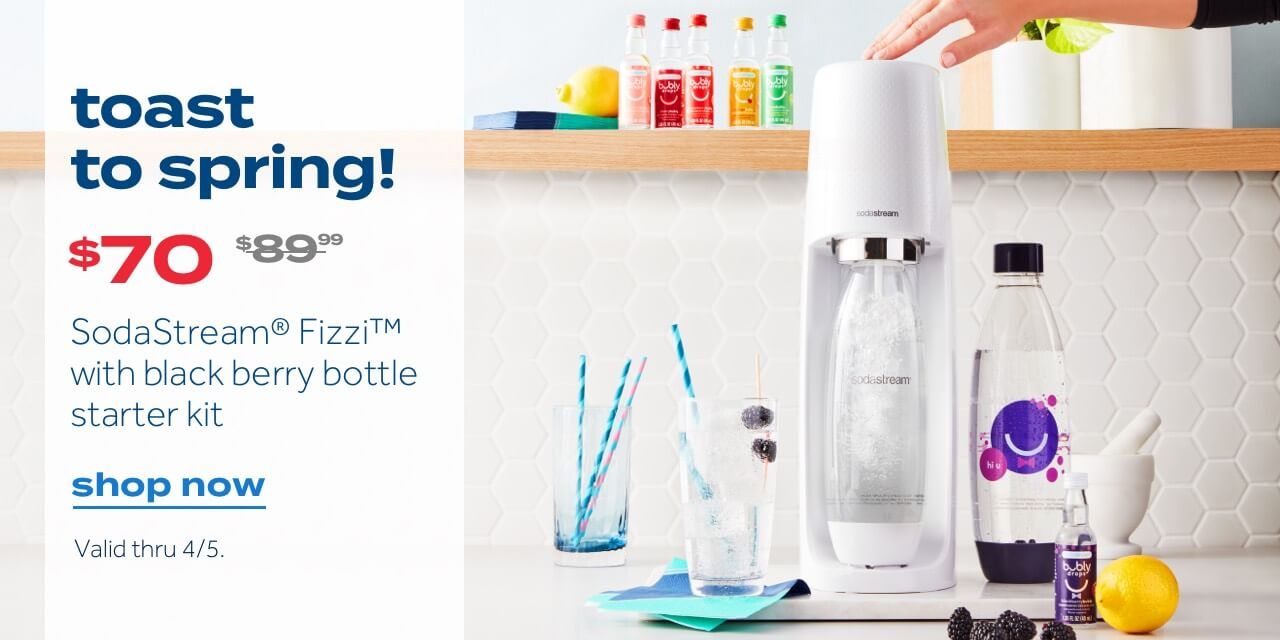toast to spring! $70 SodaStream® Fizzi™ with Black Berry Bottle Starter Kit. shop now. Valid thru 4/5.