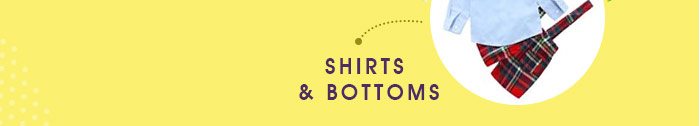 Shirts & Bottoms