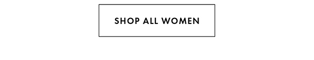 SHOP ALL WOMEN