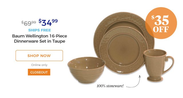 Baum Wellington 16-Piece Dinnerware Set in Taupe | 100% stoneware! | $34.99 | $35 off | closeout | ships free | shop now | online only