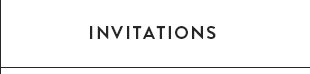 Invitations
