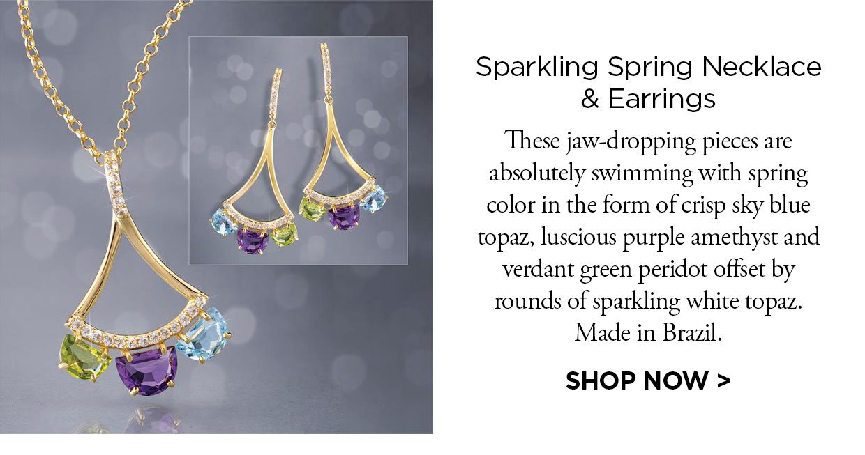 Sparkling Spring Necklace & Earrings. These jaw-dropping pieces are absolutely swimming with spring color in the form of crisp sky blue topaz, luscious purple amethyst and verdant green peridot offset by rounds of sparkling white topaz. Made in Brazil. SHOP NOW link.