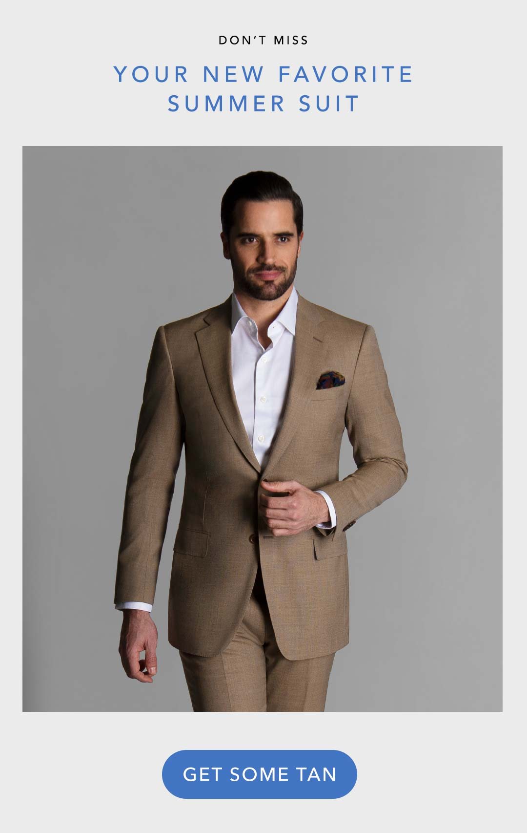 Don't Miss your new favorite summer suit get some tan