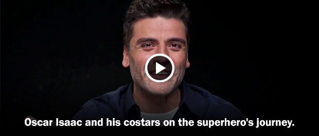 Oscar Isaac and his costars on the superhero's journey.